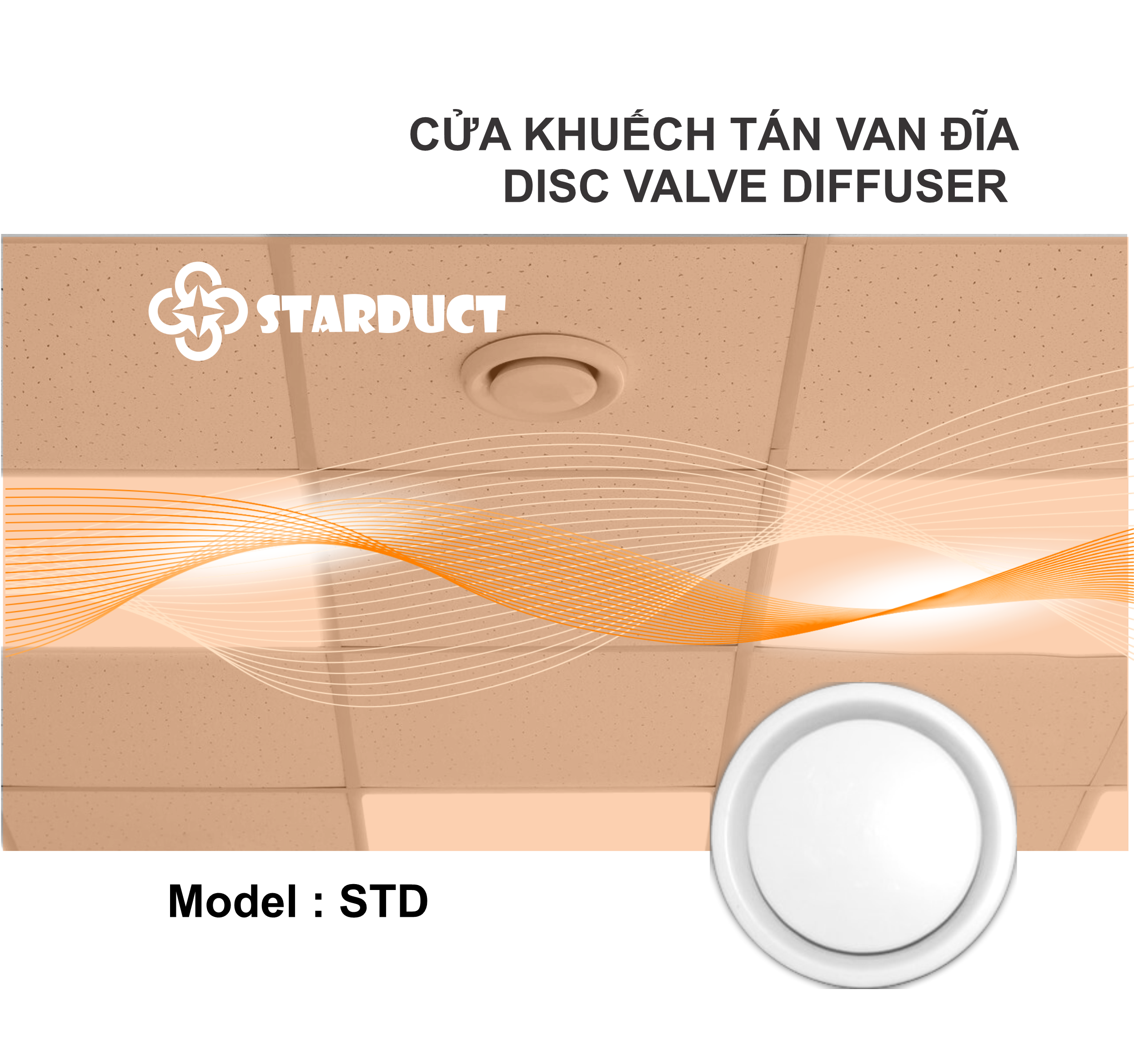 Miệng khuếch tán van đĩa - Disk Valve Diffuser - STD